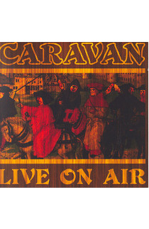 Caravan - Live On Air (CD) 