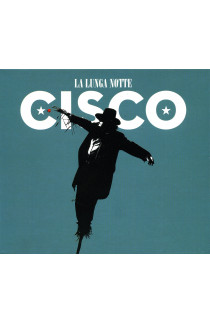 Cisco - La Lunga Notte (CD) 