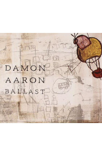 Damon Aaron - Ballast (CD) 