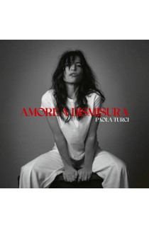 Paola Turci - Amore A Dismisura (CD) 