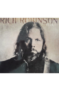 Rich Robinson - Flux
