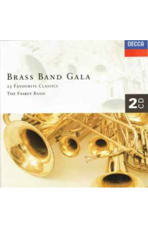 The Fairey Band - Brass Band Gala: 25 Favourite Classics (CD) 