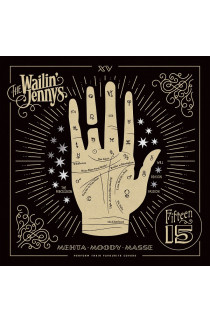 The Wailin' Jennys - Fifteen (CD) 