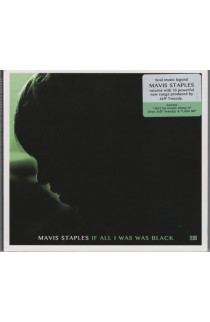 Mavis Staples - If All I Was Was Black (CD) 