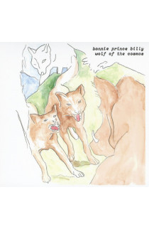 Bonnie Prince Billy - Wolf Of The Cosmos 