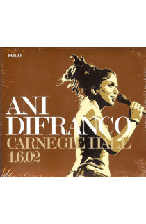 Ani DiFranco - Carnegie Hall 4.6.02