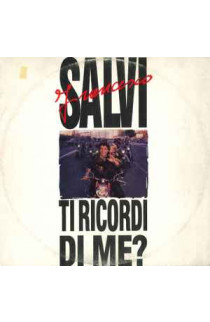 Francesco Salvi - Ti Ricordi Di Me? (SINGLE) 