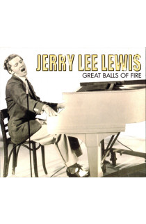 Jerry Lee Lewis - Great Balls Of Fire