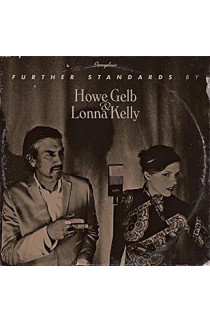 Howe Gelb & Lonna Kelly - Further Standards (CD) 