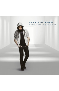 Fabrizio Moro - Figli Di Nessuno (CD) 