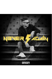 Briga - Never Again (CD) 