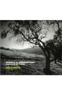 Daniele Di Bonaventura, Michele Di Toro - Vola Vola (CD) 