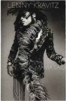 Lenny Kravitz - Mama Said (MC) 