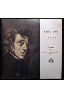 Fryderyk Chopin, Claiudio Arrau - Etudes Opus 10 / Allegro De Concert Opus (LP) 