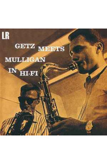Stan Getz, Gerry Mulligan - Getz Meets Mulligan In Hi-Fi (CD) 