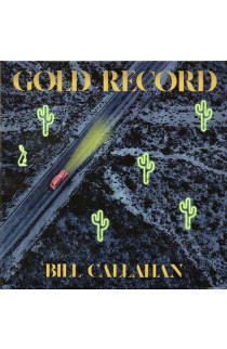 Bill Callahan - Gold Record (CD) 
