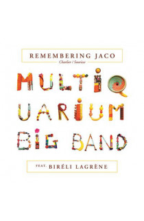 Charlier, Sourisse, Multiquarium Big Band - Remembering Jaco (CD) 