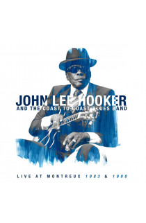 John Lee Hooker and The Coast To Coast Blues Band - LIve At Montreux 1983 & 1990 (LP) 