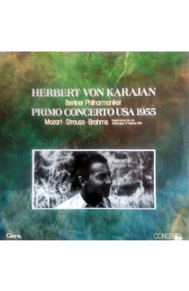 Herbert von Karajan - Primo Concerto USA 1955 (LP) 