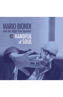 Mario Biondi and The High Five Quintet - Handful Of Soul (LP) 