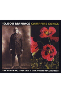 10,000 Maniacs - Campfire Songs: The Popular, Obscure & Unknown Recordings (CD) 