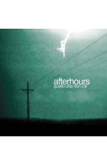 Afterhours - Quello Che Non C'è (CD) 