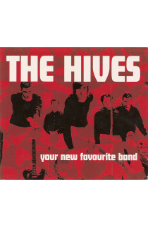 The Hives - Your New Favourite Band
