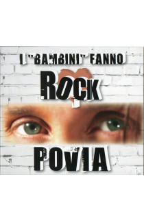 Povia - I "Bambini" Fanno Rock (CD) 