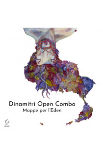 Dinamitri Open Combo - Mappe Per l'Eden (CD) 