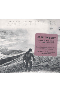 Jeff Tweedy - Love Is The King / Live Is The King (CD) 