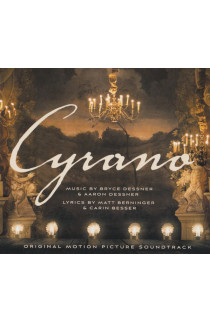 Bryce Dessner, Aaron Dessner, Matt Berninger, Carin Besser - Cyrano (Original Motion Picture Soundtrack) (CD) 