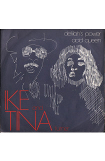 Ike and Tina Turner - Delilah's Power / Acid Queen (SINGLE) 
