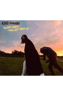 King Hannah - I'm Not Sorry, I Was Just Being Me (CD) 