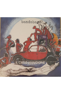 Bandabardò - Il Circo Mangione (LP) 