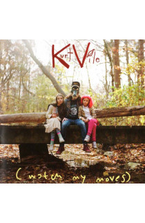 Kurt Vile - (Watch My Moves) (CD) 