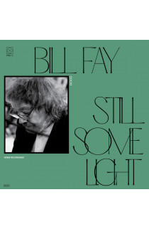 Bill Fay - Still Some Light Part 2 / Home Recordings (CD) 