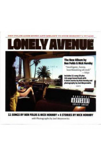 Ben Folds & Nick Hornby - Lonely Avenue