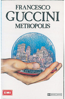 Francesco Guccini - Metropolis (MC) 