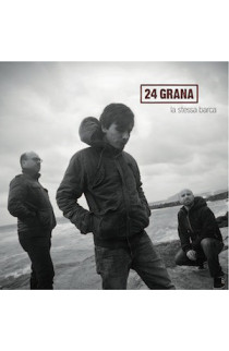 24 Grana - La Stessa Barca (CD) 