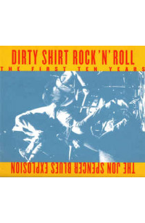 The Jon Spencer Blues Explosion  - Dirty Shirt Rock'N'Roll (The First Ten Years) (CD) 