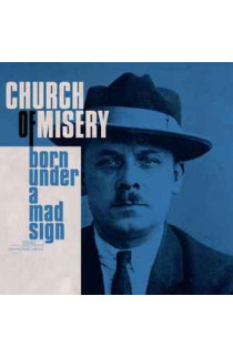 Church Of Misery - Born Under a Mad Sign (CD) 