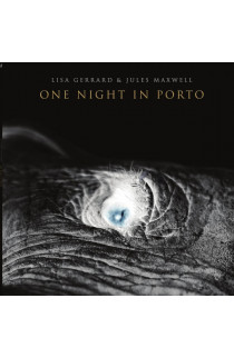 Lisa Gerrard & Jules Maxwell - One Night In Porto (CD) 