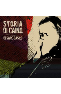 Cesare Basile - Storia Di Caino (CD) 