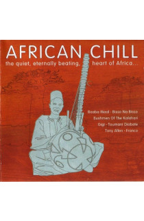 Artisti Vari - African Chill (The Quiet, Eternally Beating, Heart of Africa...) (CD) 
