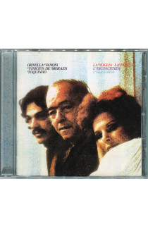 Ornella Vanoni, Vinicius De Moraes, Toquinho - La Voglia La Pazzia L'Incoscienza L'Allegria (CD)