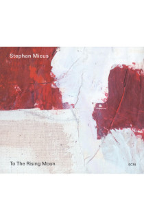 Stephan Micus - To The Rising Moon (CD) 