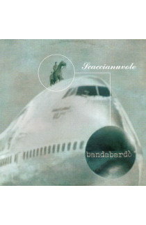 Bandabardò - Scaccianuvole (CD) 