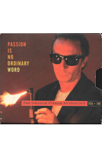 Parker Graham - Passion Is No Ordinary Word: The Graham Parker Anthology 1976-1991