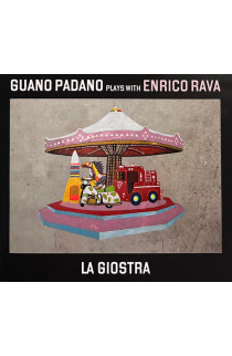 Guano Padano, Enrico Rava - La Giostra (CD) 