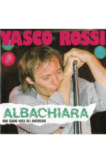 Vasco Rossi - Albachiara (Non Siamo Mica Gli Americani) (CD) 